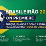 Brasileirão 2026 no Premiere: Preços, Planos e Como Assinar para Assistir a Todos os Jogos
